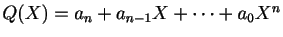 $ Q(X)=a_n+a_{n-1}X+\cdots+a_0X^n$