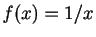 $ f(x)=1/x$
