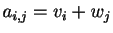 $ a_{i,j}=v_i+w_j$