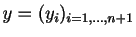 $ y=(y_i)_{i=1,\ldots,n+1}$