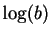 $ \log(b)$