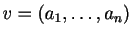 $ v=(a_1,\ldots,a_n)$