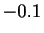 $ -0.1$