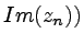 $ Im (z_n))$